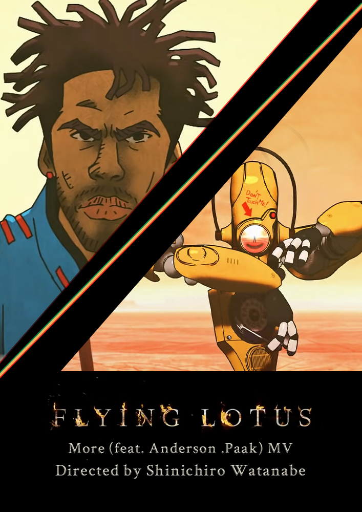 More (FLYING LOTUS Feat. Anderson .Paak) MV